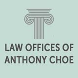 Law Offices of Anthony Choe